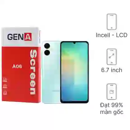 Thay màn hình Samsung Galaxy A06 4G chính hãng GENA loại Pro 1