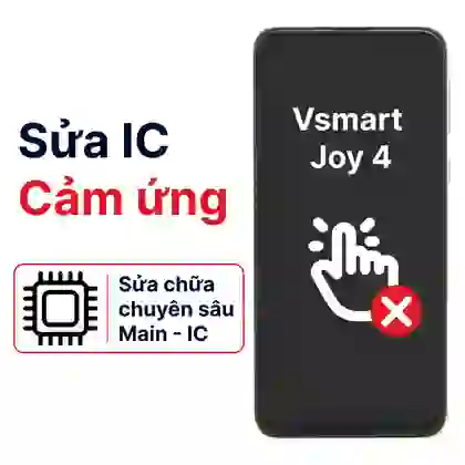 Sửa main - IC Hiển thị cảm ứng Vsmart Joy 4 1