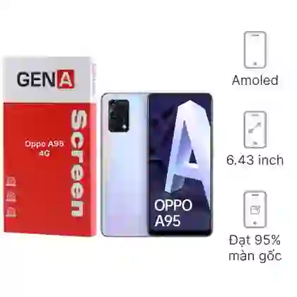 Thay màn hình Oppo A95 (4G) chính hãng GENA loại Pro 1
