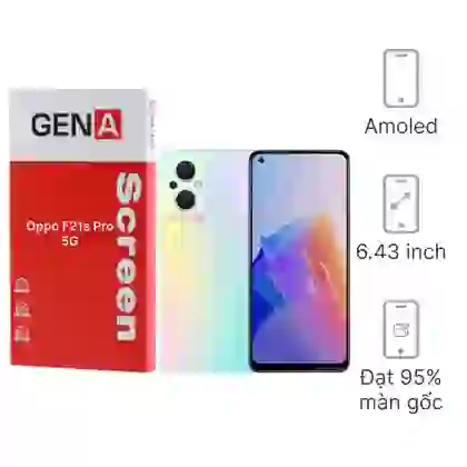 Thay màn hình Oppo F21s Pro (5G) chính hãng GENA loại Pro 1