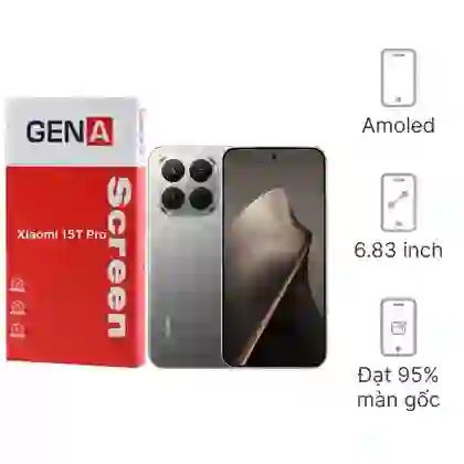 Thay màn hình Xiaomi 15T Pro chính hãng GENA loại Pro 1