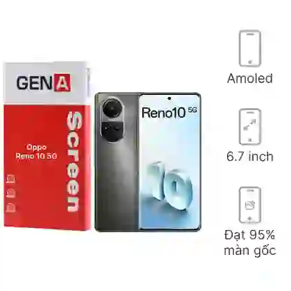 Thay màn hình Oppo Reno 10 (5G) chính hãng GENA loại Pro 1