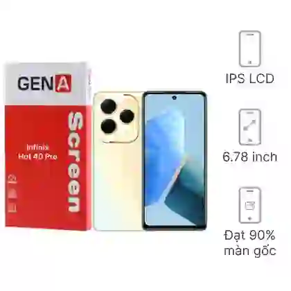 Thay màn hình Infinix Hot 40 Pro (nguyên khung) chính hãng GENA loại Pro 1