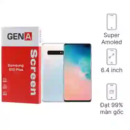 Thay màn hình Samsung S10 Plus rời chính hãng GENA loại Pro 1