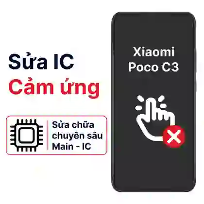 Sửa main - IC Hiển Thị Cảm Ứng Xiaomi Poco C3 1