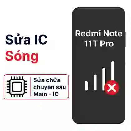 Sửa main - IC Sóng Xiaomi Redmi Note 11t Pro 1