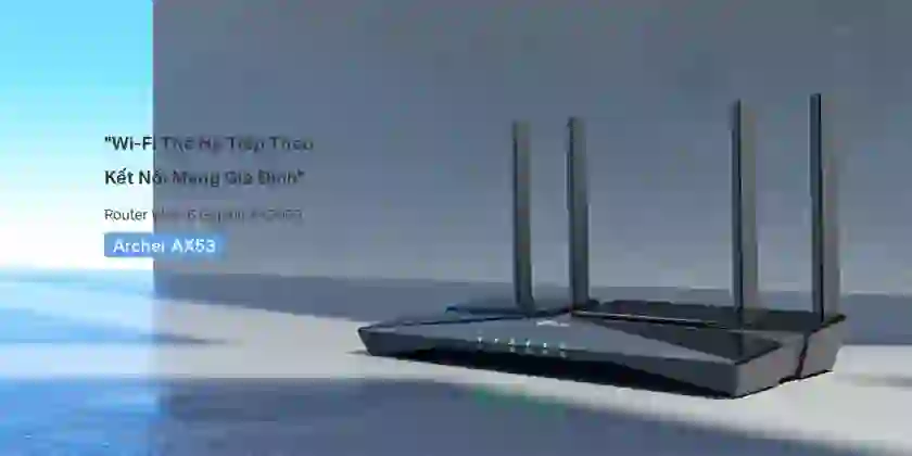 Router Wifi 6 Gigibit băng tần kép TP-Link AX3000 Archer AX53 6