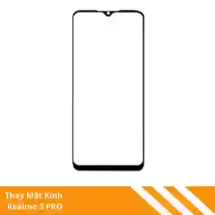 Thay ép kính Realme 3 Pro 2