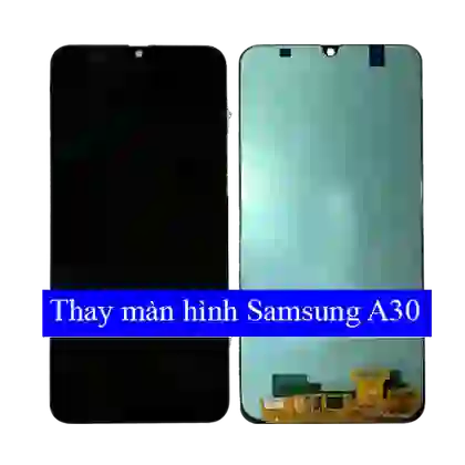 Thay màn hình Samsung Galaxy A30 chính hãng Aries 2
