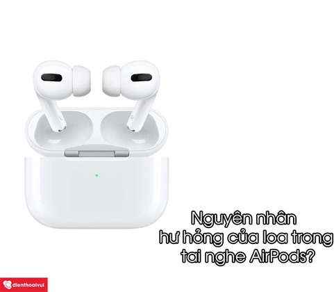 Thay loa AirPods 1 2