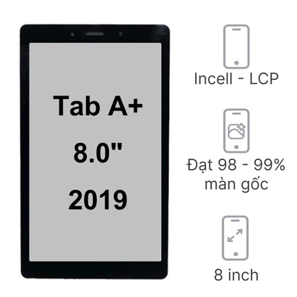 màn hình Samsung Galaxy Tab A Plus 8.0 2019 (P205) chính hãng GENA loại Pro 1