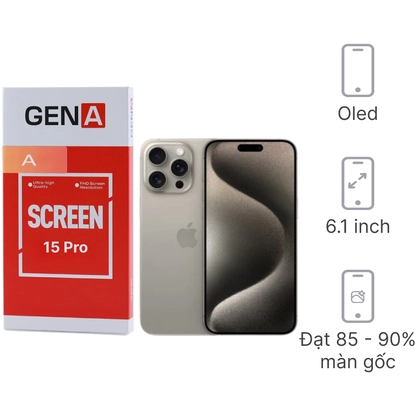 màn hình iPhone 15 Pro chính hãng GENA 5