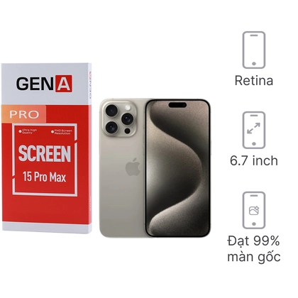 màn hình iPhone 15 Pro Max chính hãng GENA 1