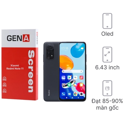 màn hình Xiaomi Redmi Note 11 chính hãng GENA loại A+ 1