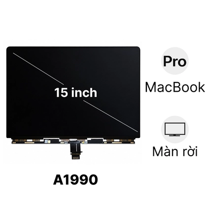 màn hình Macbook Pro 2019 15 inch A1990 - Rời 1