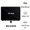 màn hình MacBook Pro M3 2023 14 inch A2918 màn rời chính hãng GenALap A+ 1