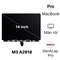 màn hình MacBook Pro M3 2023 14 inch A2918 màn rời chính hãng GenALap Pro 1