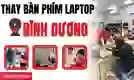 Thay bàn phím laptop Bình Dương