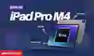 Đánh giá iPad Pro M4 chi tiết