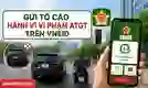 Cách gửi tố cáo hành vi vi phạm ATGT trên VNeID