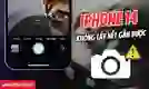 iPhone 14 không lấy nét gần được và cách khắc phục