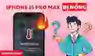 iPhone 15 Pro Max bị nóng