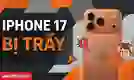 iPhone 17 bị trầy