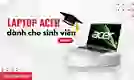 Laptop Acer cho sinh viên