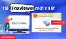 Tải iTaxviewer mới nhất trên điện thoại, máy tính