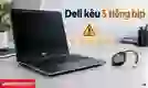 Dell kêu 5 tiếng bip