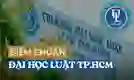 Điểm chuẩn Đại học Luật TP.HCM 2026 mới nhất (LPS)