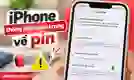 iPhone thông báo quan trọng về pin: Nguyên nhân, cách sửa