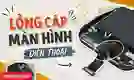 Lỏng cáp màn hình điện thoại là gì?