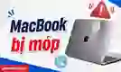 MacBook bị móp góc, cạnh: Có cần sửa và cách xử lý