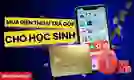 Mua điện thoại trả góp cho học sinh