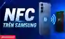 NFC trên Samsung