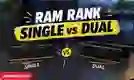 RAM Rank Single vs Dual