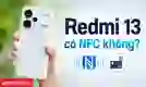 Redmi 13 có NFC không?