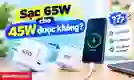 Sạc 65W cho 45W được không? Cách dùng và sạc an toàn