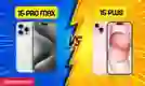 So sánh iPhone 15 Plus và 15 Pro Max có gì khác biệt?