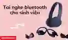 Tai nghe Bluetooth cho sinh viên