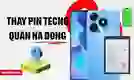 Thay pin Tecno quận Hà Đông uy tín