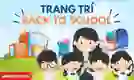 Trang trí Back to School